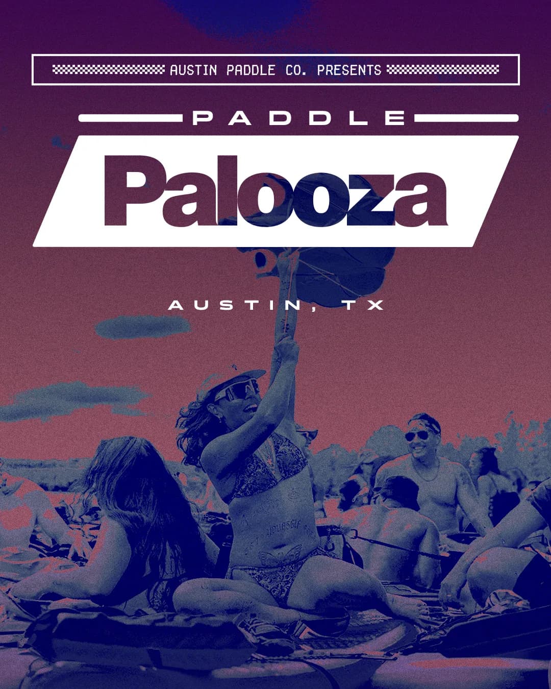Paddle Palooza presented by Austin Paddle Co.