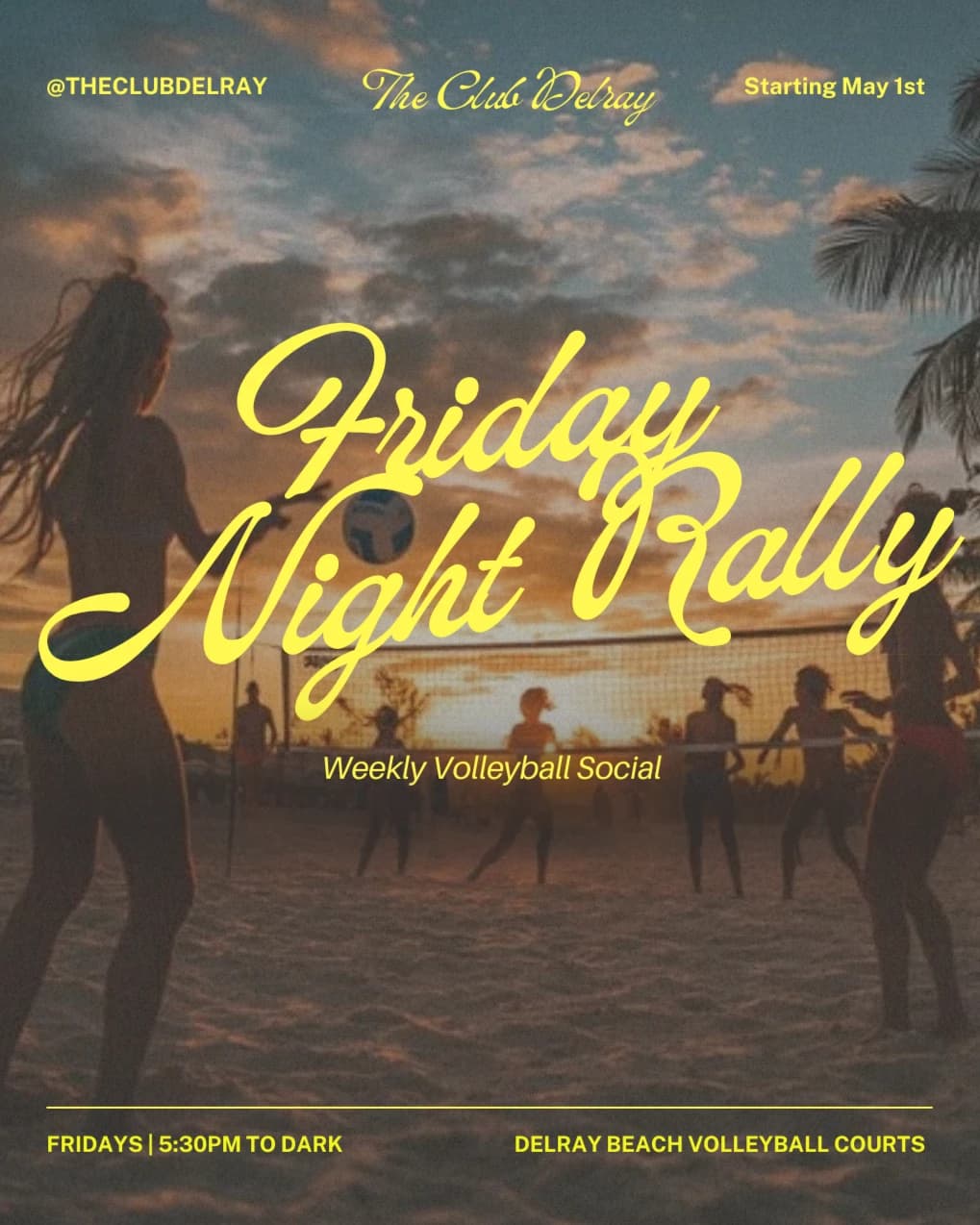 Friday Night Rally beach volleyball social in Delray Beach