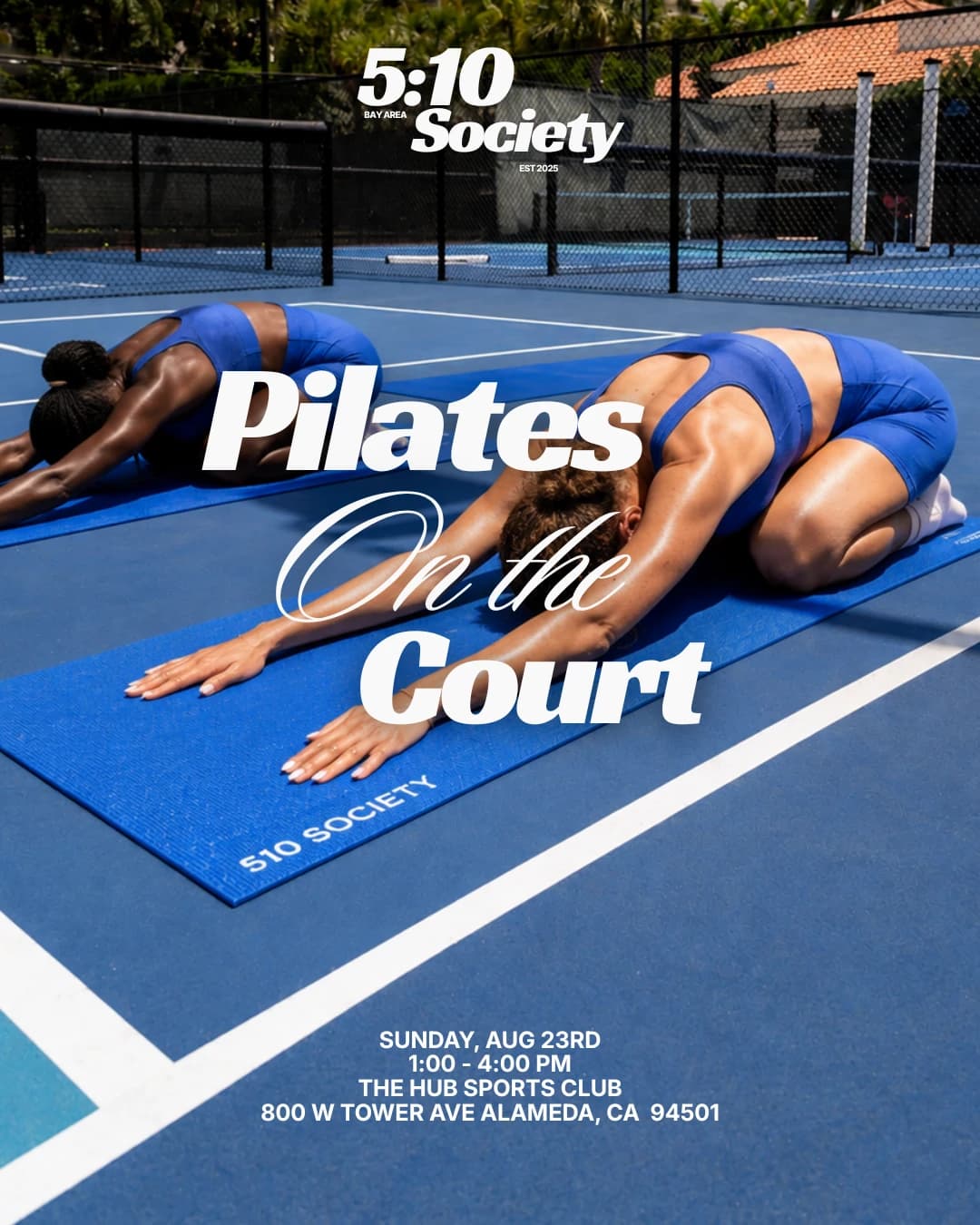 Pilates On the Court with 5:10 Society at The Hub Sports Club