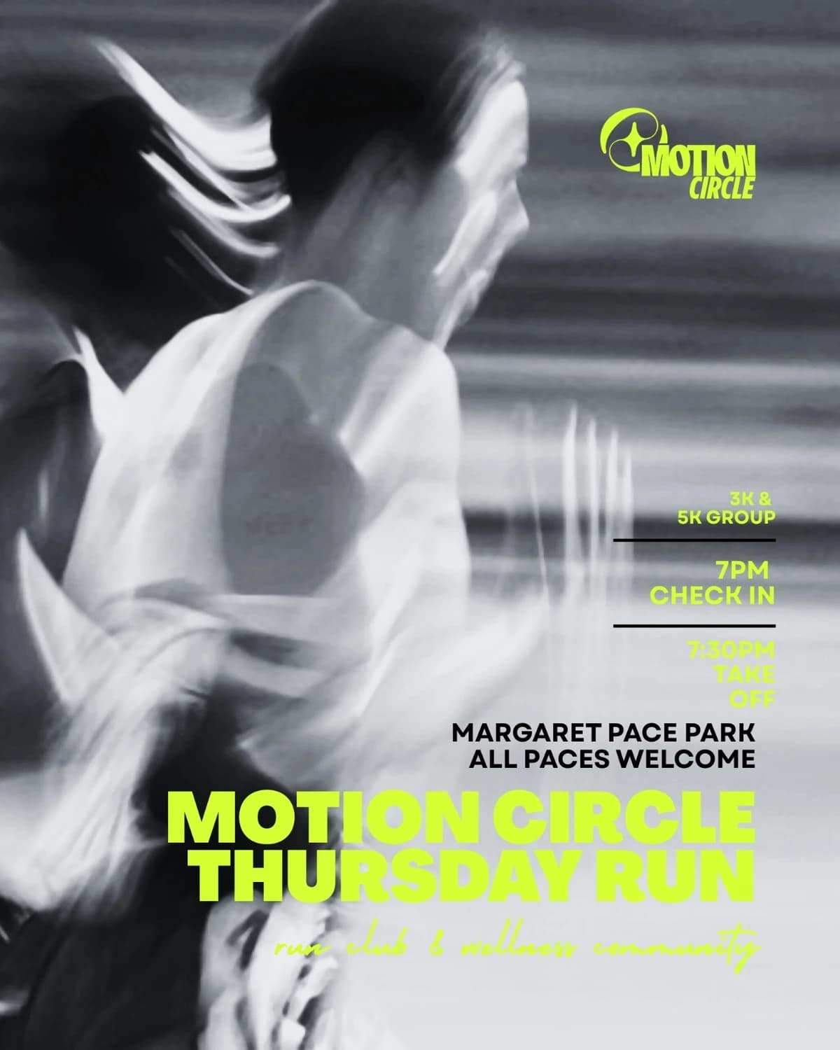 Motion Circle Thursday Run at Margaret Pace Park